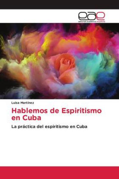 Hablemos de Espiritismo en Cuba