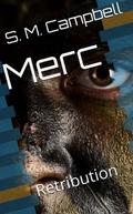 Merc:  Retribution