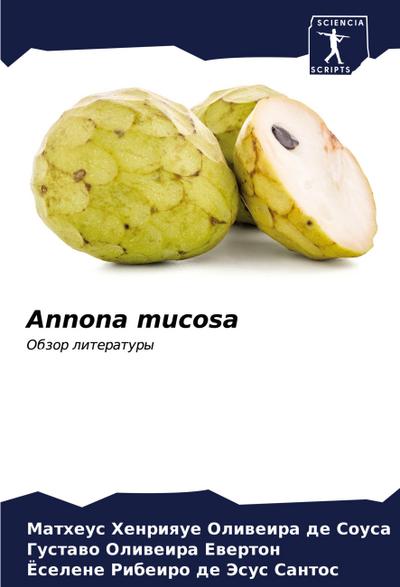Annona mucosa