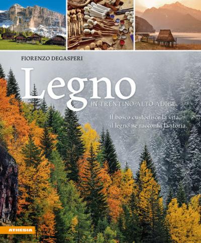 Legno in Trentino-Alto Adige