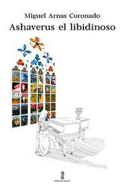Ashaverus el libidinoso