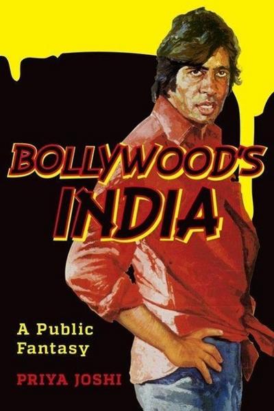 Bollywood’s India