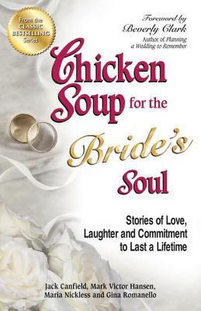 Chicken Soup for the Bride’s Soul