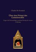 Über den Primat des Gemeinwohls