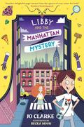 Libby and the Manhattan Mystery