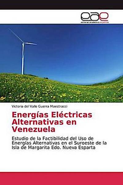 Energías Eléctricas Alternativas en Venezuela