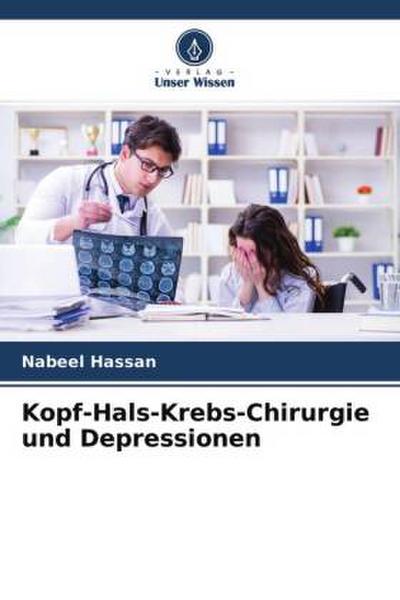 Kopf-Hals-Krebs-Chirurgie und Depressionen