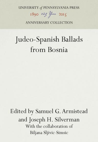 Judeo-Spanish Ballads from Bosnia