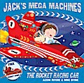 Jack’s Mega Machines: The Rocket Racing Car