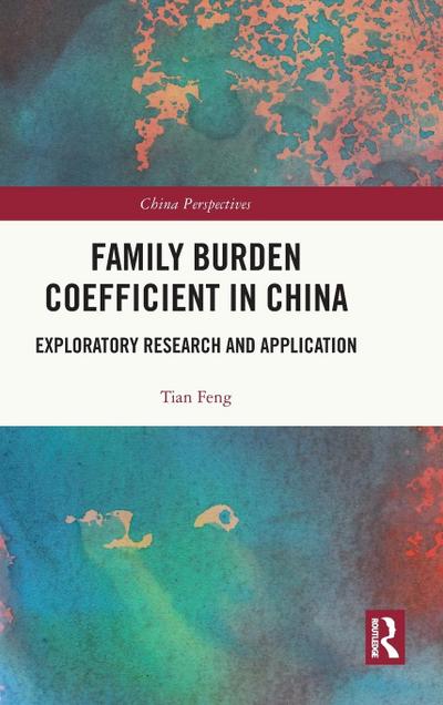 Family Burden Coefficient in China