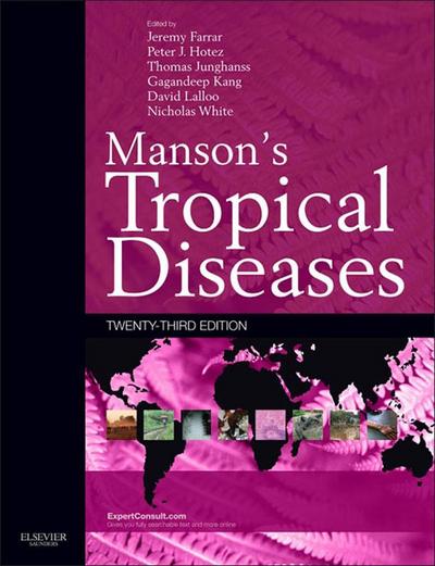 Manson’s Tropical Diseases E-Book