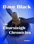 The Chursleigh Chronicles Volume 1 (The Planemakers, #1)