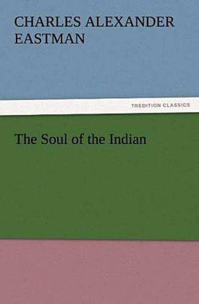 The Soul of the Indian