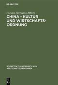 China - Kultur und Wirtschaftsordnung