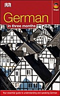 German In 3 Months: Your Essential Guide to Understanding and Speaking German (Hugo in 3 Months)