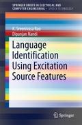 Language Identification Using Excitation Source Fe
