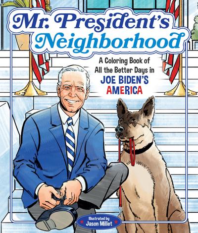 Mr. President’s Neighborhood