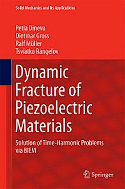 Dynamic Fracture of Piezoelectric Materials