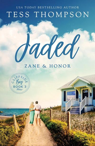 Jaded: Zane and Honor (Cliffside Bay Series, #3)