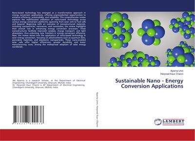 Sustainable Nano - Energy Conversion Applications