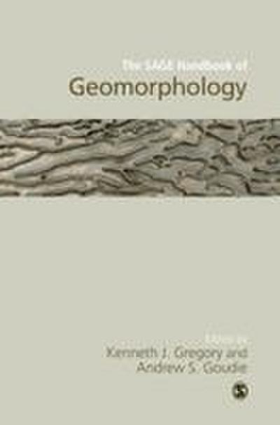 The SAGE Handbook of Geomorphology