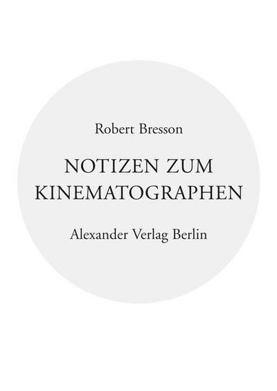 Bresson,Notizen