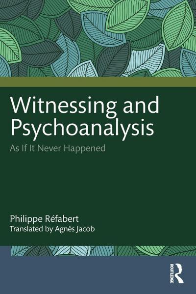 Witnessing and Psychoanalysis