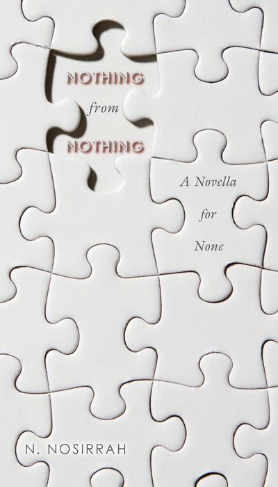 Nothing from Nothing