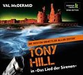 Das Lied der Sirenen: Tony Hill ermittelt. Gekürzte Lesung