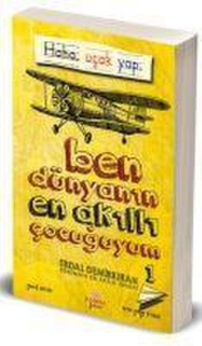 Ben Dünyanin En Akilli Cocuguyum 1