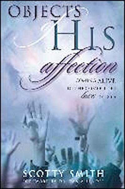 Objects of His Affection