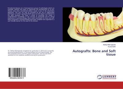 Autografts: Bone and Soft tissue