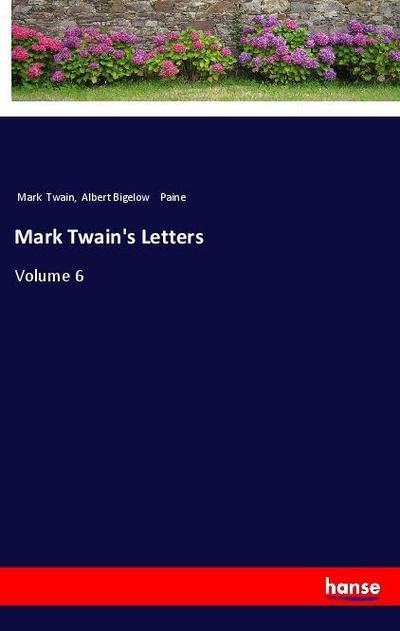 Mark Twain’s Letters