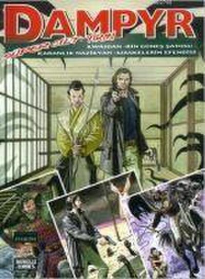 Dampyr Süper Cilt 20 Kwaidan - Bin Günes Satosu - Karanlik Nazikyan - Maskelerin Efendisi