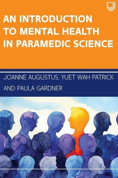 Mental Health for Paramedic Science
