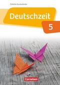 Deutschzeit - Östliche Bundesländer und Berlin - 5. Schuljahr