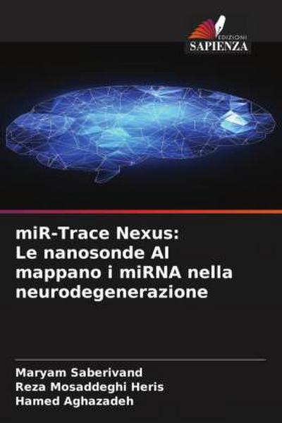 miR-Trace Nexus: Le nanosonde AI mappano i miRNA nella neurodegenerazione