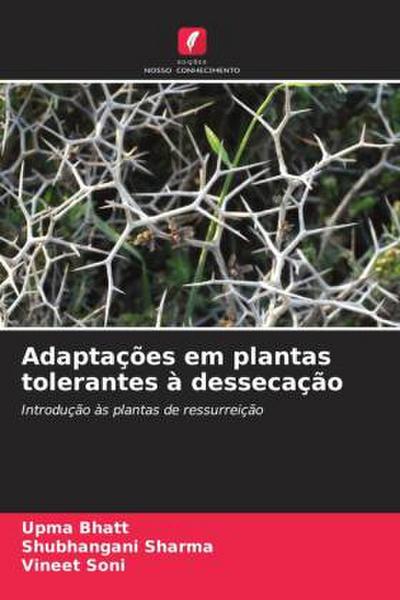 Adaptações em plantas tolerantes à dessecação