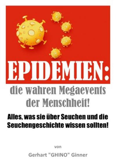 Epidemien: die wahren Megaevents der Menschheit