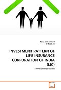 INVESTMENT PATTERN OF LIFE INSURANCE  CORPORATION OF INDIA (LIC)
