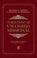 Tornando-se uma igreja missional