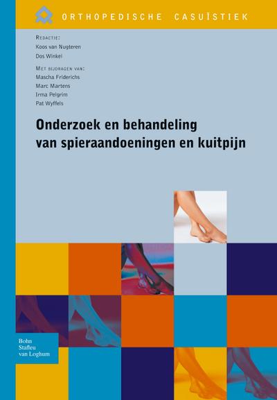 Onderzoek en behandeling van spieraandoeningen en kuitpijn
