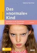 Das ’normale’ Kind