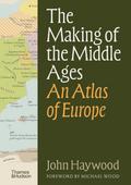 The Making of the Middle Ages