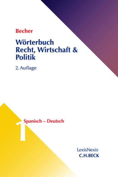 Wörterbuch Recht, Wirtschaft, Politik