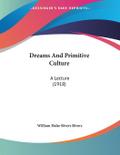Dreams And Primitive Culture