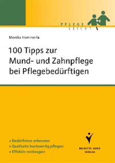 100 Tipps zur Mund- und Zahnpflege bei Pflegebedürftigen