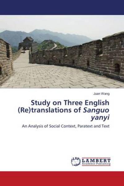 Study on Three English (Re)translations of Sanguo yanyi