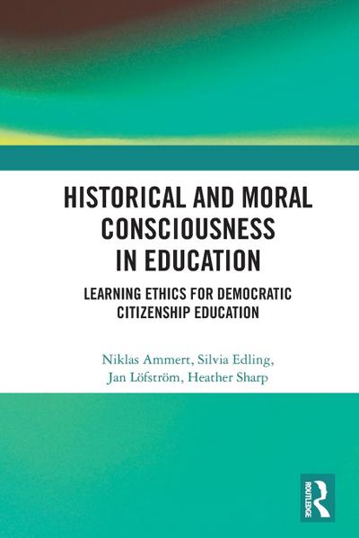 Historical and Moral Consciousness in Education