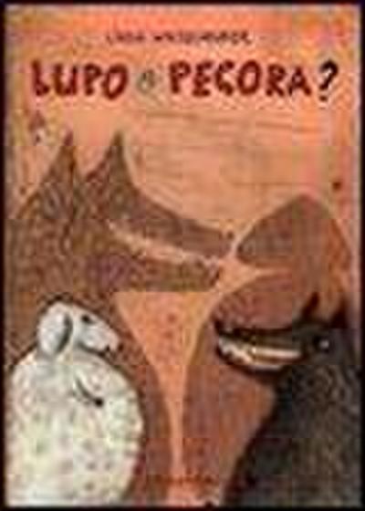 Lupo o pecora?